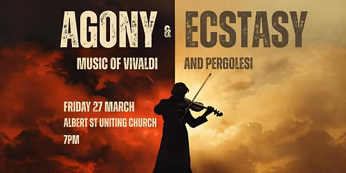 Agony and Ecstasy - Music of Vivaldi and Pegolesi