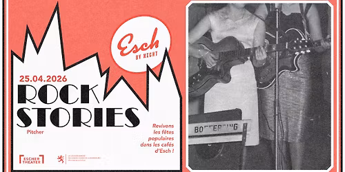 Esch by Night \u2013 Rock Stories