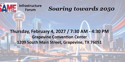 25th Annual SAME Infrastructure Forum
