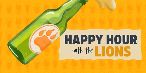 Happy Hour with the Lions