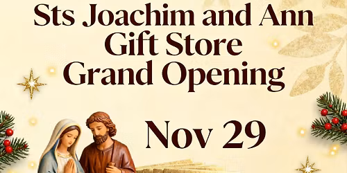 Sts. Joachim and Ann Gift Store Grand Opening