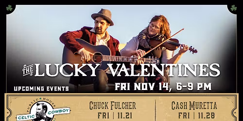 The Lucky Valentines Live at The Celtic Cowboy