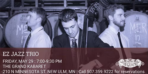 EZ Jazz Trio @The Grand Kabaret