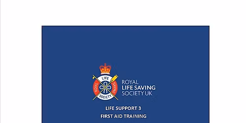 First Aid - RLSS Life Support 3