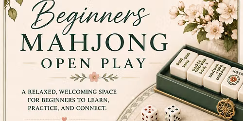 Beginner Friendly Open Play Mahjong