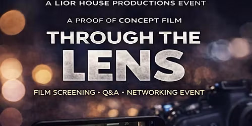 Through The Lens Screening and Networking Night