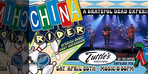 China Rider a Grateful Dead Experience at Tuttle's in Hopkins