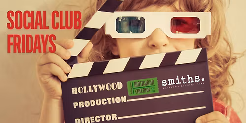 Social Club Fridays: Dinner & A Movie