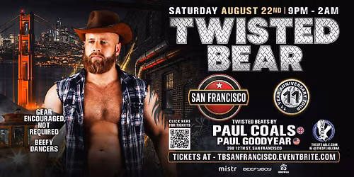 TWISTED BEAR San Francisco Debut