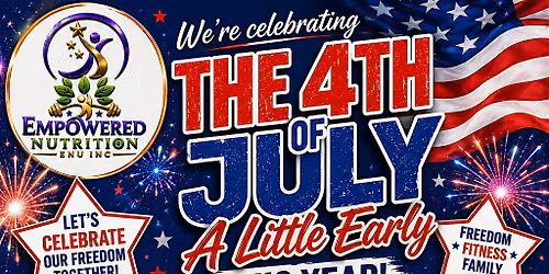 July 4th Early Celebration