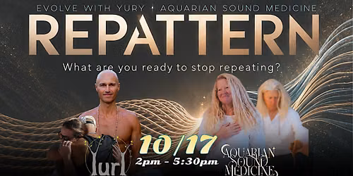 REPATTERN: Evolutionary Breathwork & Transformational Sound Medicine