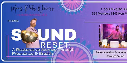 Community Sound Bath: A Restorative Journey Through Frequency & Breath with Justin 