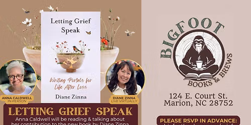 Letting Grief Speak: A Live Conversation featuring Anna Caldwell and Diane Zinna