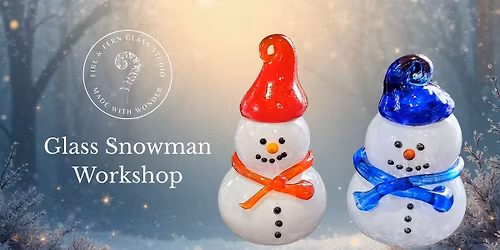 Glass Snowman Workshop