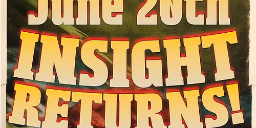 June 20th Insight Resturns!
