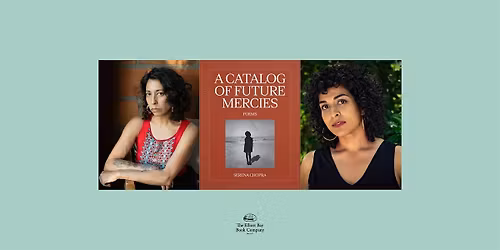 Serena Chopra w\/ Divya Victor, A CATALOG OF FUTURE MERCIES