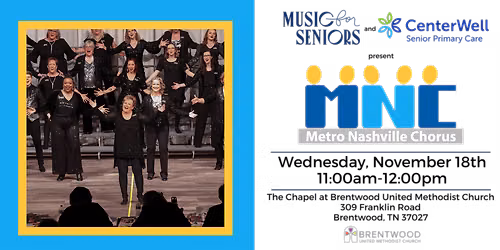 Music for Seniors Free Daytime Concert w\/ Metro Nashville Chorus