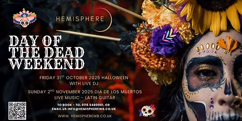\ud83d\udc80\u2728 Day of the Dead Weekend \ud83d\udc80\u2728