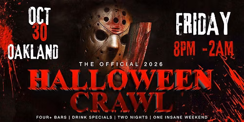 Oakland Halloween Bar Crawl \u2014 Halloween Friday, Fri, Oct 30