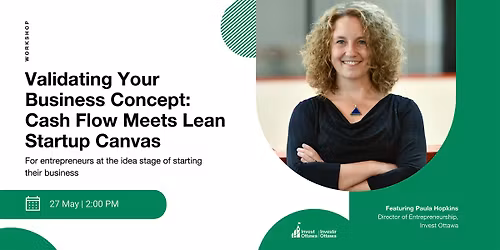 Validating Your Business Concept:Cash Flow Meets Startup Canvas (In Person)