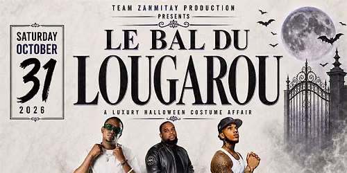 LE BAL DU LOUGAROU: A Luxury Halloween Costume Affair