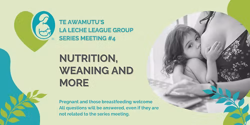 In-person support meeting - Nutrition and Weaning