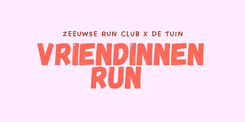 Vriendinnen Run X Zeeuwse Run Club