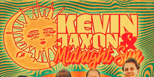 Kevin Jaxon & Midnight Sun 