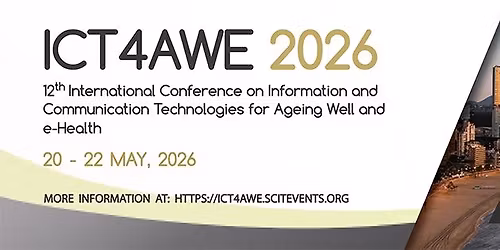 12th International Conf. on Information and Communication Technology for Ageing Well and e-Healt