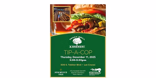 Pecan Grill Las Cruces Tip-A-Cop