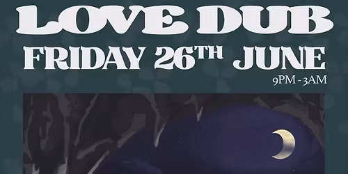 Love Dub - Higher Meditation Sound System in Session