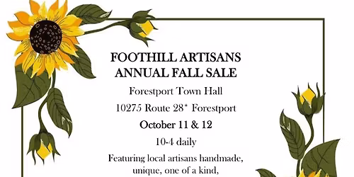 FOOTHILLS ARTISANS 10th ANNUAL SALE