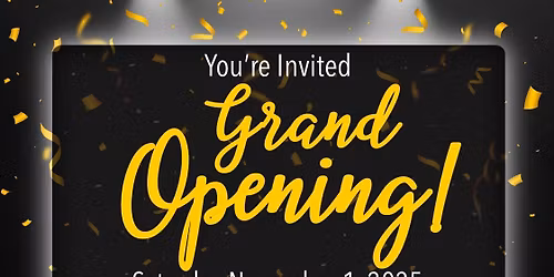 Grand Opening!!