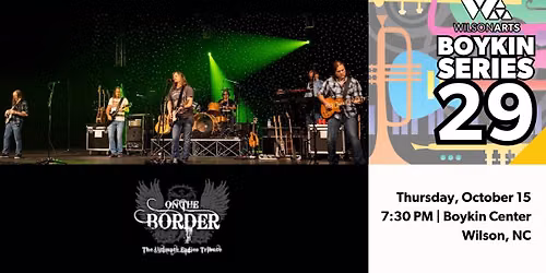 Boykin Series 29 presents: On the Border