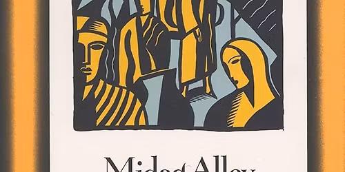 International Book Group \u2013 Midaq Alley by Naj\u012bb Ma\u1e25f\u016b\u1e93