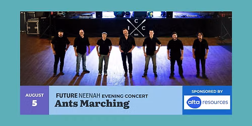 Future Neenah Evening Concert feat. Ants Marching