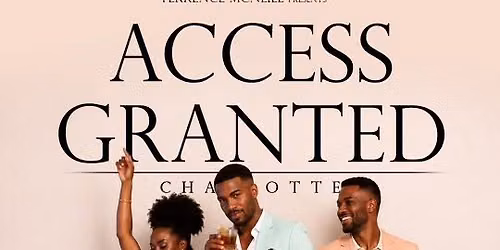 On The List? Access Granted Charlotte