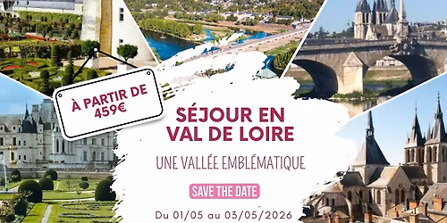 S\u00e9jour en Val de Loire 