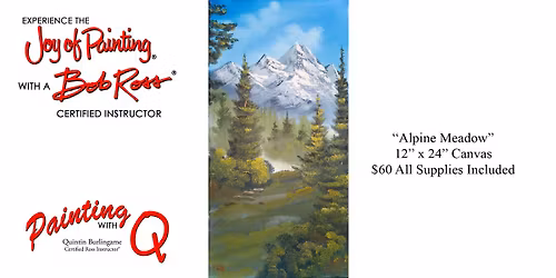 Bob Ross Workshop - Spring Hill "Alpine Meadow"