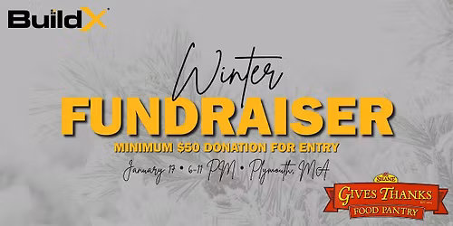 Support Shane Gives Thanks: BuildX Fundraiser - Plymouth, MA \u2013 $50 Donation