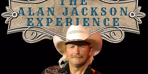 The Alan Jackson Experience- New Glasgow NS