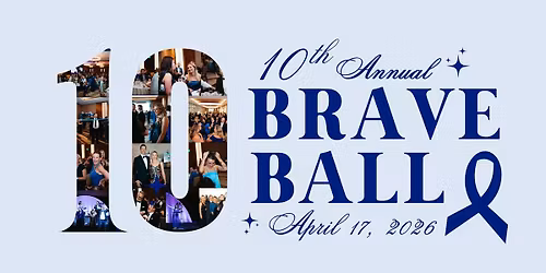10th Annual Brave Ball Gala