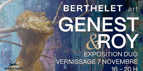 VERNISSAGE DUO - Marie-Jos\u00e9e Roy & Yvan Genest