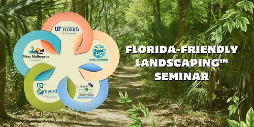 Florida-Friendly Landscaping\u2122 Seminar 2026