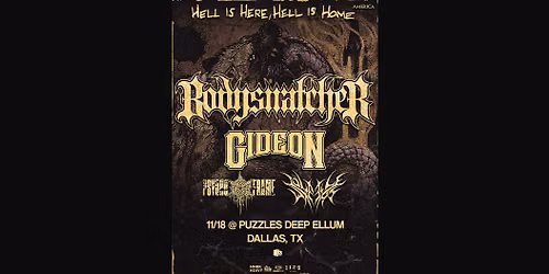Bodysnatcher: Hell Is Here, Hell Is Home Tour
