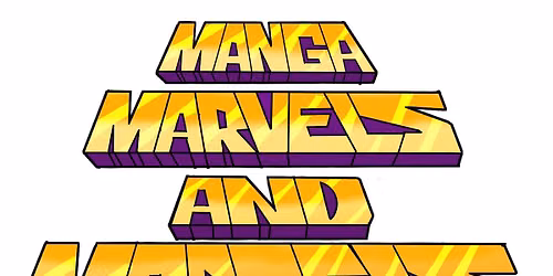 Manga Marvel and Morsels