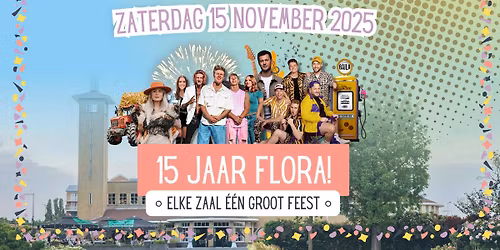 15 jaar Flora! \ud83c\udf89