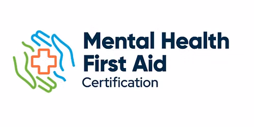 2-Day Mental Health First Aid Certification Training - Nov 2 & 3, 2026