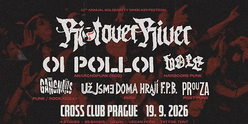 RIOT OVER RIVER 11 -  open air & indoor festival 