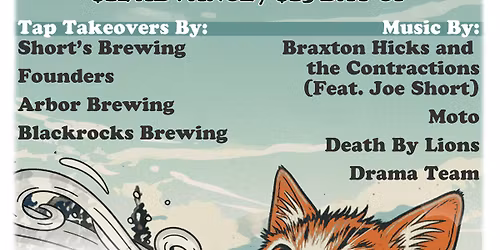 Beer Fest Pre-Party ft. Braxton Hicks and the Contractions + Moto + Death By Lions + Drama Team